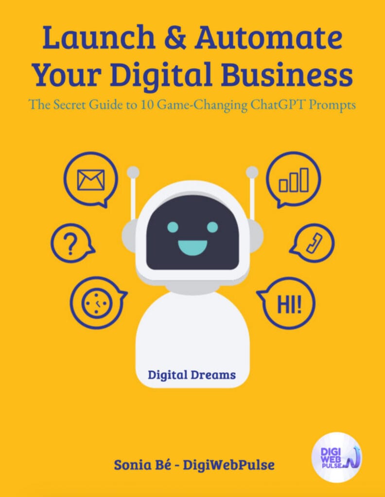 Unlock the ultimate guide with 10 proven ChatGPT prompts to build, automate, and scale your digital business—no experience needed.