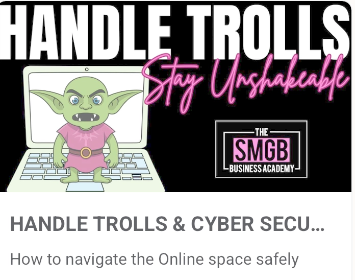 Module Handle trolls and cyber security - SMGB business academy - digiwebpulse.com