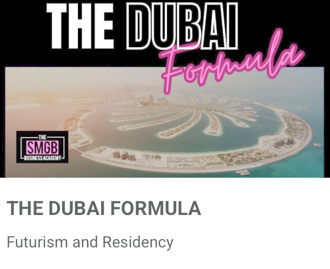 Module The Dubaï formula - SMGB business academy - digiwebpulse.com